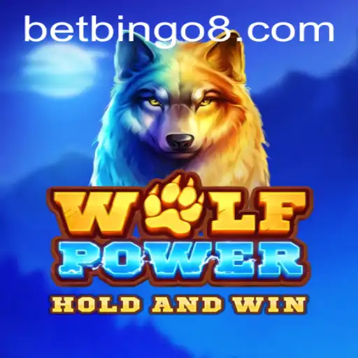 Discover the Thrilling World of WolfPower at Bingo8.com